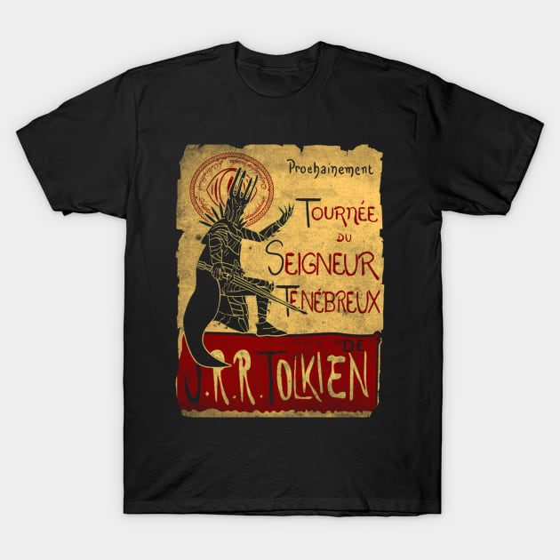 Tournee du seigneur tenebreux T-Shirt by LegendaryPhoenix